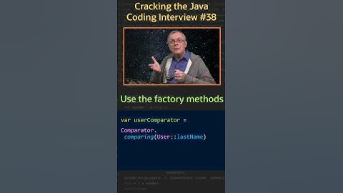How can you create a Comparator? - Cracking the Java Coding Interview