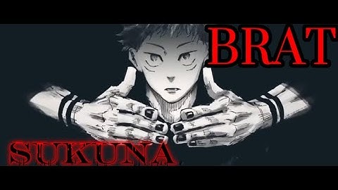 Sukuna RAP | "Brat" (Jujutsu Kaisen Rap)