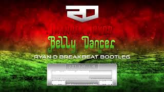 Imanbek & BYOR - Belly Dancer (Ryan-D Breakbeat Bootleg)