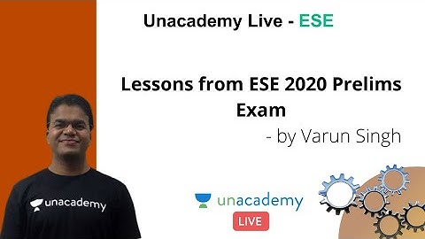 ESE 2020 | Lessons from ESE 2020 Prelims Exam | Mechanical | Varun Singh