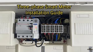 Three-phase Smart Meter Installation Guide