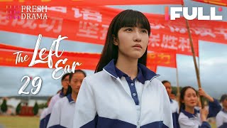 【Multi-sub】The Left Ear EP29 | Zheng Kai, Mi Mi, Jacob Hwang | 左耳 | Fresh Drama