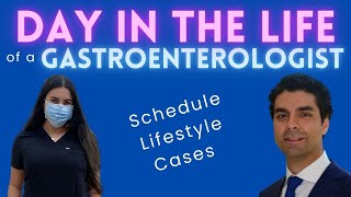 Day in the Life of a Gastroenterologist: How to Become a GI Doc in 2025 | Schedule, Lifestyle, Cases