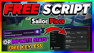 Sailor Piece Script *NO KEY* - INSTANT KILL, INF STATS, DUPE, AUTOFARM + More!