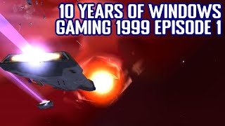 10 Years of Early Windows Gaming 1999 - Episode 1