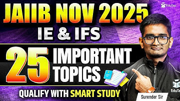 JAIIB Preparation 2025 | JAIIB IE & IFS Most Important Topic 2025 | JAIIB Strategy Tips 2025 |EduTAp