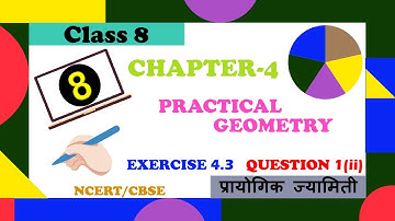 EXERCISE 4.3 – QUESTION 1(ii) – CHAPTER 4 – PRACTICAL GEOMETRY