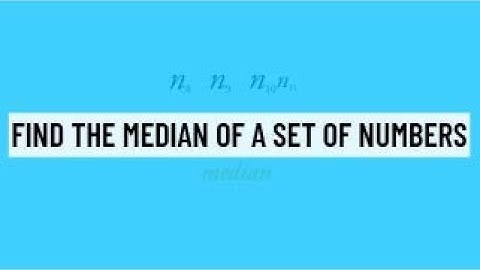 Find the Median of a Set of Numbers - Statistics SAT/ACT Math Practice