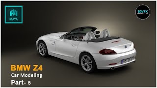 BMWZ4 Car part-5 Modeling in  Maya #Modeling