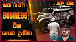 GTA V Online | BUSINESS ටික ගොඩ දැම්මා ❤️ Part 02 | BACK 2 CITY #viral #gta #gtavonline