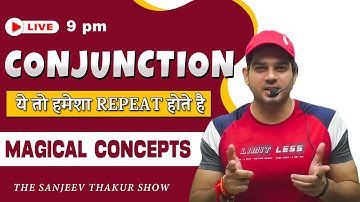 Conjunction |  Class - 01  II English Grammar II Defence II SSC & Bank II By Sanjeev Thakur Sir