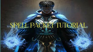 Spell packet tutorial