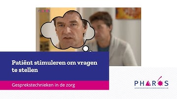 Gesprekstechnieken in de zorg: Patiënt stimuleren om vragen te stellen | Pharos