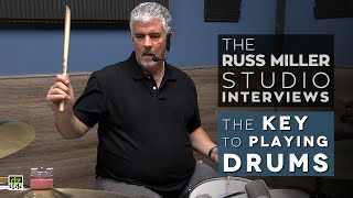 The Key to Playing Drums - Studio Lessons with Russ Miller (Interview #4) by drummerszone 1,165 views 3 years ago 2 minutes, 58 seconds