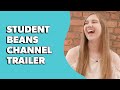 Student beans  channel trailer