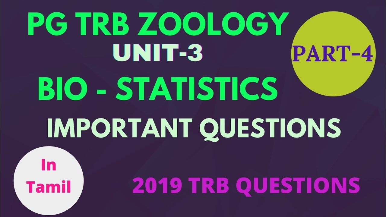 PG TRB ZOOLOGY unit3 biostatistics| Important Test questions #pgtrb #pgtrbzoology #pgtrb2021