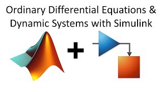 Ordinary Differential Equations and Dynamic Systems in Simulink