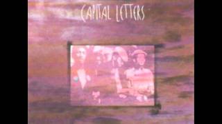 Video thumbnail of "Capital Letters - Why"