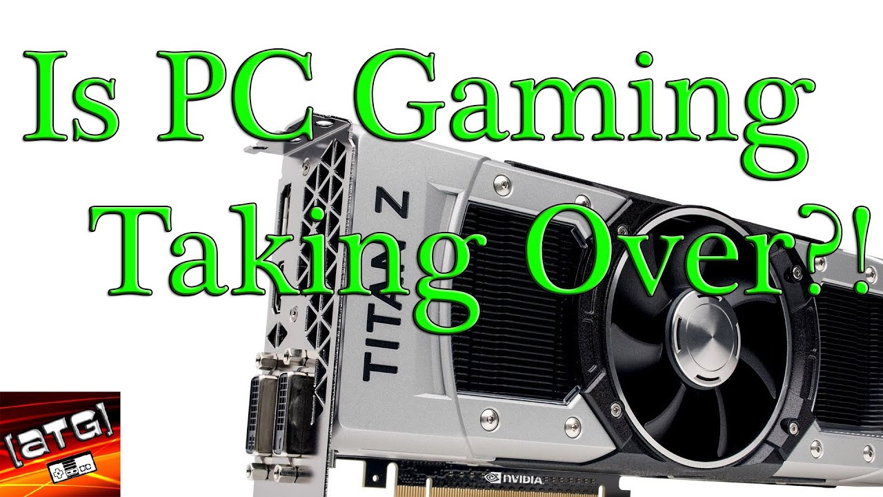Is PC Gaming Taking Over?! YouTube