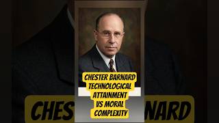 Chester Barnard’s Theory of General Administration: The 15 Principles Explained