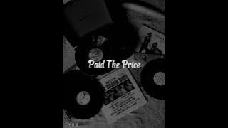 AyLeek - Paid The Price ft.22Vizz ( Slowed & reverb )