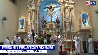 Reproduzir Santa Missa Igreja Matriz Santo Antônio e Almas