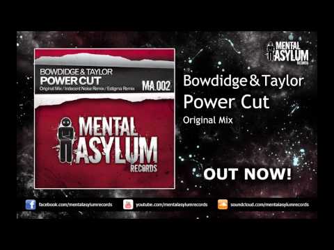 Bowdidge & Taylor — Bowdidge & Taylor - Power Cut (Original Mix) [MA 002] OUT NOW!
