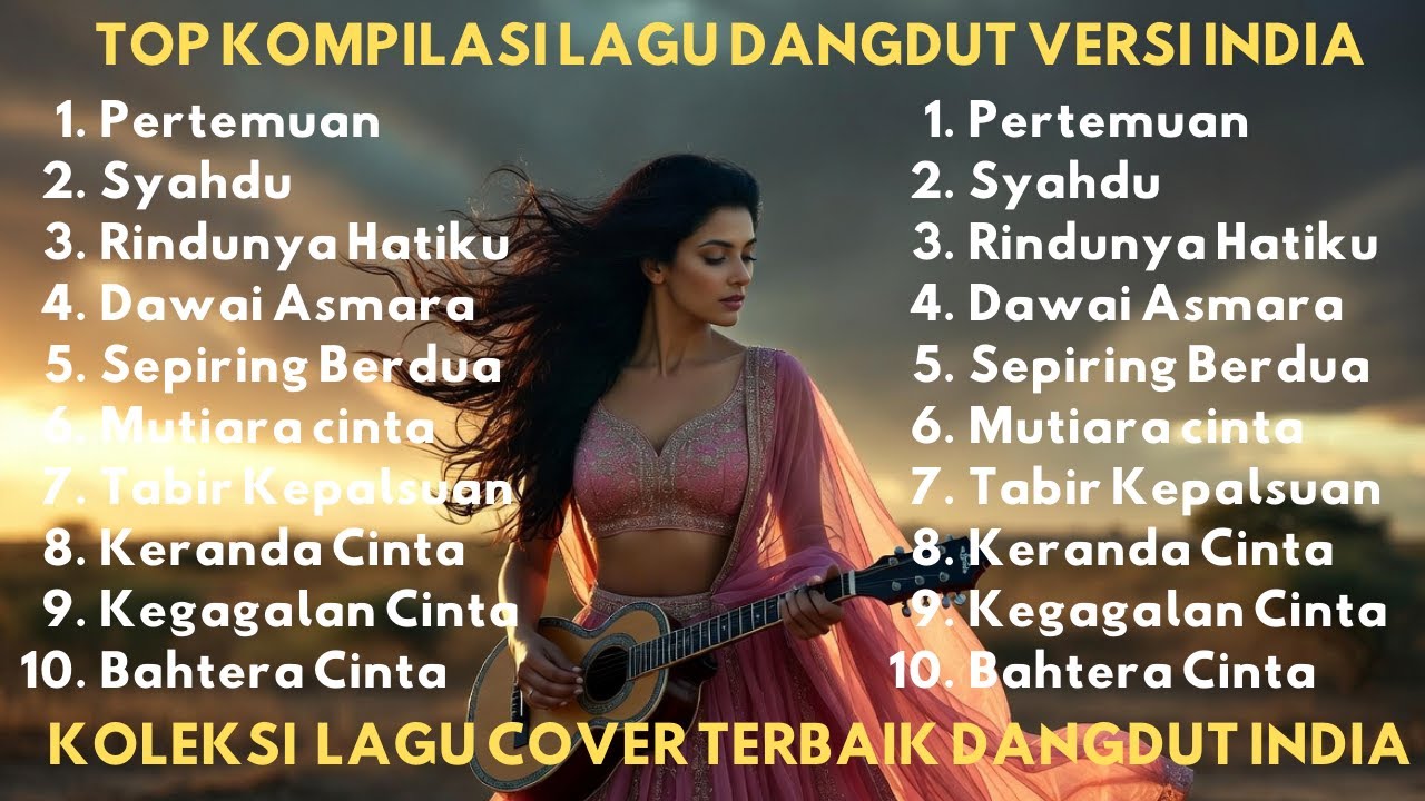 Kumpulan Lagu TOP Dangdut Terbaik - Cover India 