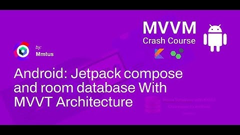 Project Setup:#2 Android: Jetpack Compose and Room Database With MVVM #2