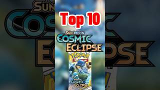 Cosmic Collectibles! Top 10 Most Expensive Cosmic Eclipse Pokémon Trading Cards! Sun And Moon Era!