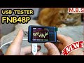 USB TESTER FNB48P FNIRSI тестер обзор нового гаджета