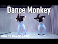 Dance Monkey - Tones And I | How to dance basic | dance workout