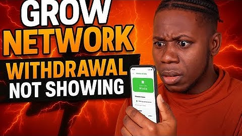 Grow Network New Update - See What Happened To Withdrawal Options Not Showing