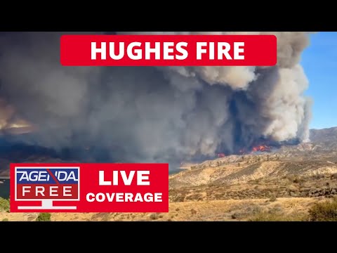 Hughes Fire in Castaic, California - LIVE Breaking News Coverage Hughes Fire in Castaic, California - LIVE Breaking News Coverage