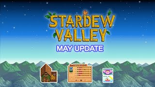 My progress during May 🐤🌾 | Stardew Valley 1.6