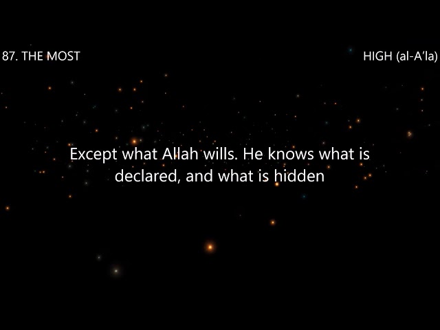 Surah 87. THE MOST HIGH (al-A’la) Reciter Ahmed Al Ajmi