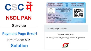 CSC Nsdl Pan Service Payment Page Error! Solution || Error Code : 825 Solution || क्या है समाधान  ..