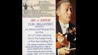 Art of Violin: Jascha Heifetz, Part 6.Created by Yuri Beliavsky. wmv