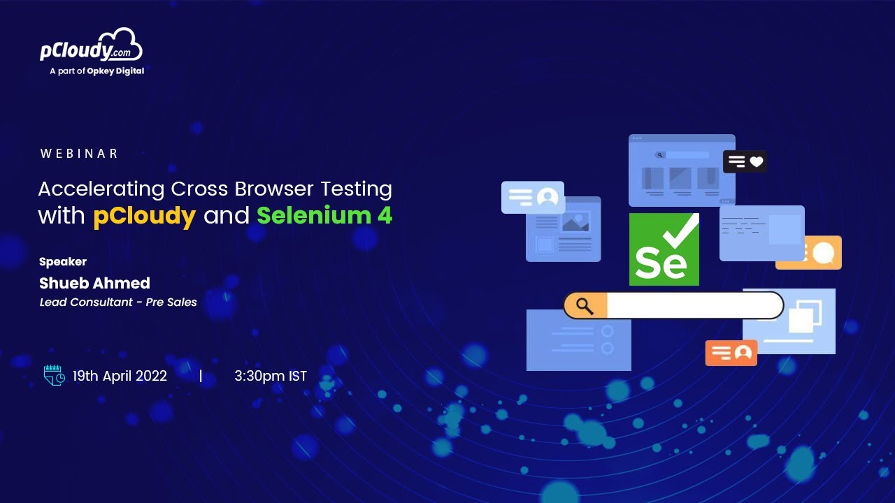 Accelerating Cross Browser Testing with pCloudy and Selenium 4 - YouTube