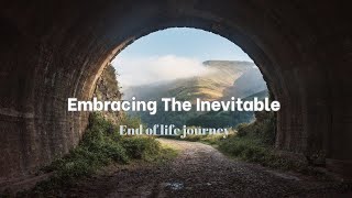 Embracing the end of life journey with tools that educate and empower for a less stressful journey