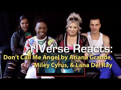 rIVerse Reacts: Don't Call Me Angel by Ariana Grande, Miley Cyrus, Lana Del Rey – M/V Reaction