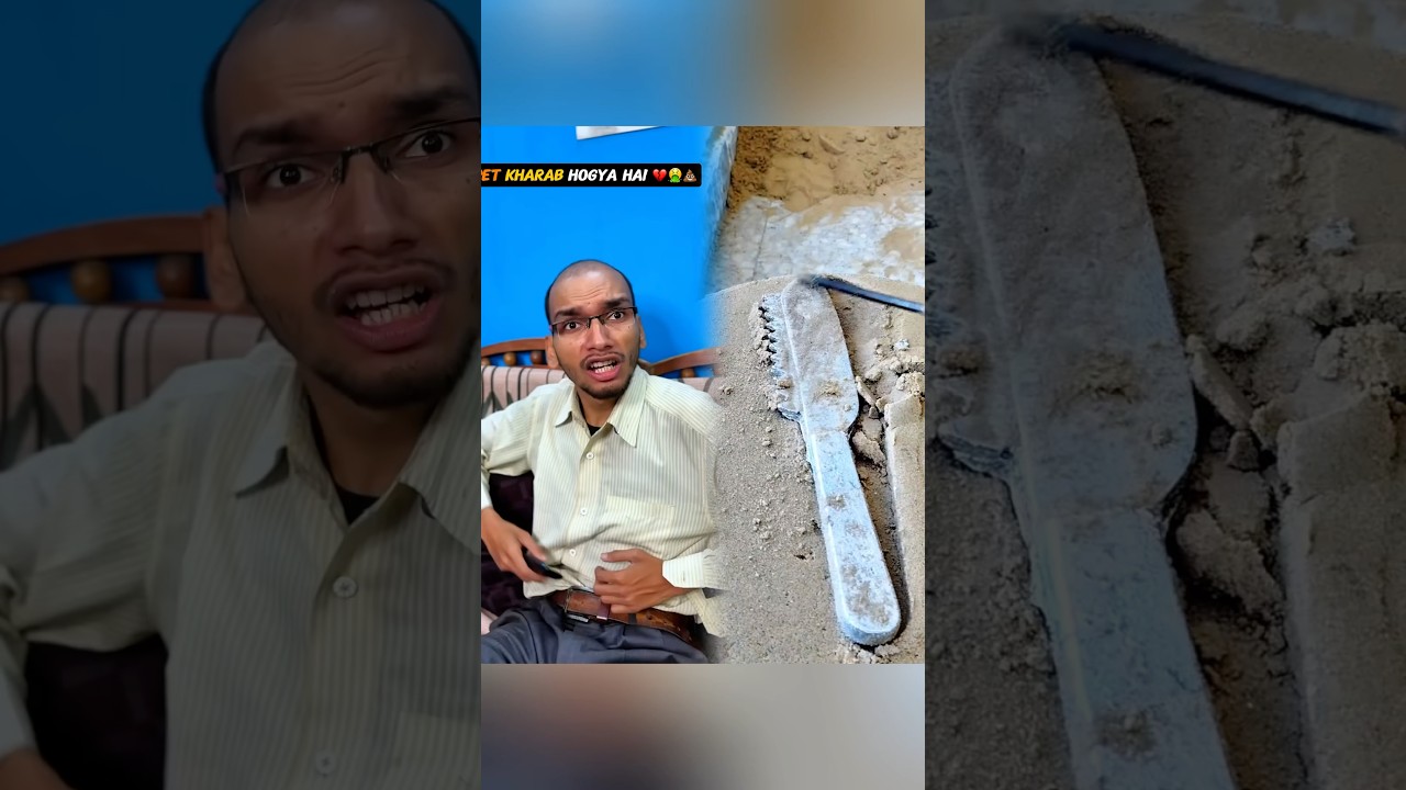 Pet Kharab Hogya Hai 💔🤮💩 