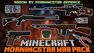 Minecraft Gun Mod Update | MorningStar War Pack V3.35 Add-On | 15+ New Guns