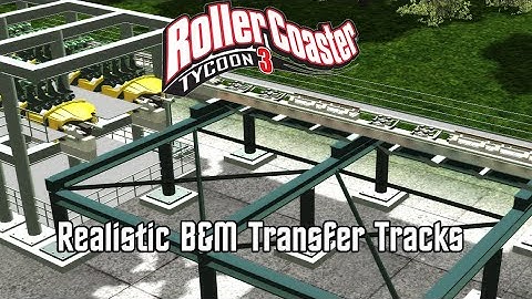 RollerCoaster Tycoon 3  |  Realistic B&M Transfer Track Tutorial
