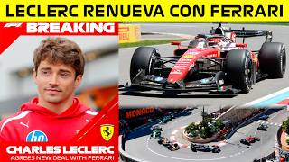🚨ULTIMA HORA🔥 LECLERC RENUEVA con FERRARI✅ MEGACONTRATO por MUCHOS AÑOS MAS🚀 Su UNICA OPCION?🧐