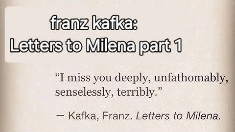 Letters to Milena by Franz kafka (part 1) #kafka #letterstomilena 