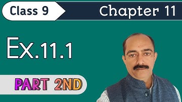Class 9th | Chapter 11 | Ex.11.1 (Part 2nd) (R.D.SHARMA)