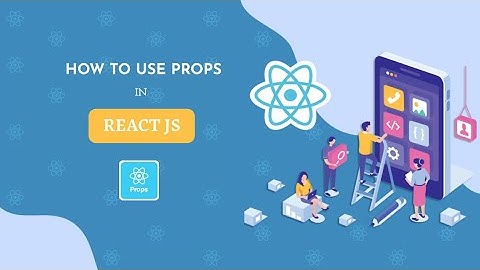 #4 React Props Explained | How to Pass Data Between Components (2025) | #react #reactjs