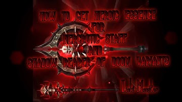 Where to get Heroic Essence to craft the variants of  Staff and Axe of Doom