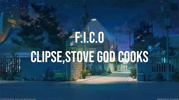 Thumbnail of CLIPSE, Stove God Cooks - F.I.C.O (Lyric Video)